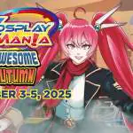 CosMania 2025: Your Awesome Anime And Cosplay Weekend Getaway!