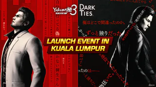 Yakuza Kiwami 3 & Dark Ties coming to Kuala Lumpur!