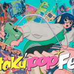 A Grand Debut Awaits with Otaku Pop Fes 2026!